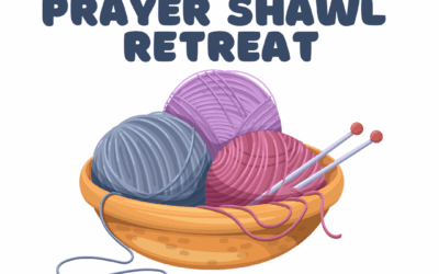 Prayer Shawl Retreat 2025